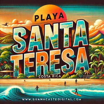 Playa Santa Teresa, Un Paraíso Costarricense en Guanacaste